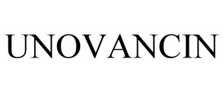 UNOVANCIN