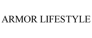 ARMOR LIFESTYLE