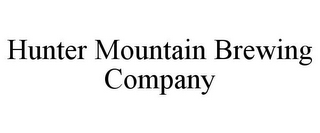 HUNTER MOUNTAIN BREWING COMPANY