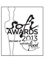 SOFI AWARDS 2013 THE BEST OF SPECIALTY FOOD CRAFT.CARE.JOY