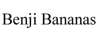BENJI BANANAS