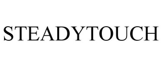 STEADYTOUCH