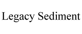 LEGACY SEDIMENT