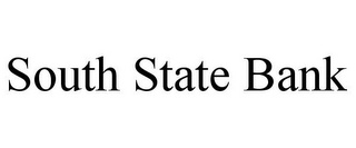 SOUTH STATE BANK