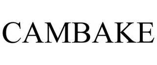 CAMBAKE