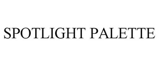 SPOTLIGHT PALETTE