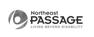 NORTHEAST PASSAGE LIVING BEYOND DISABILITY