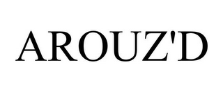 AROUZ'D