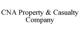 CNA PROPERTY & CASUALTY COMPANY