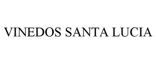 VINEDOS SANTA LUCIA