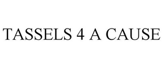 TASSELS 4 A CAUSE