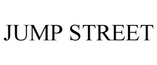 JUMP STREET