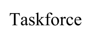 TASKFORCE