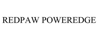 REDPAW POWEREDGE