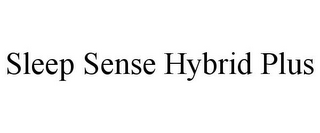 SLEEP SENSE HYBRID PLUS