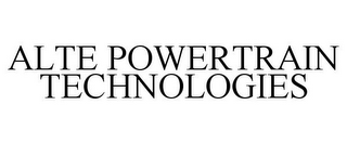 ALTE POWERTRAIN TECHNOLOGIES