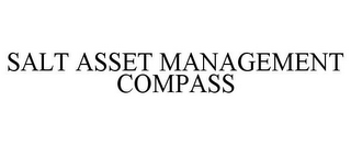 SALT ASSET MANAGEMENT COMPASS