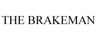 THE BRAKEMAN