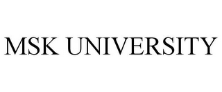 MSK UNIVERSITY