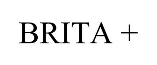 BRITA +