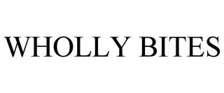 WHOLLY BITES
