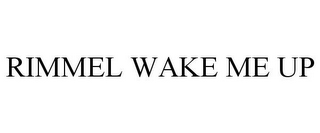 RIMMEL WAKE ME UP