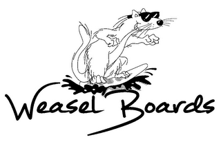 WEASEL BOARDS