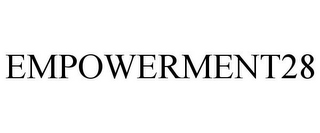 EMPOWERMENT28