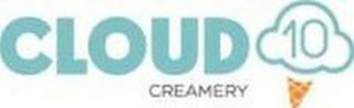 CLOUD 10 CREAMERY