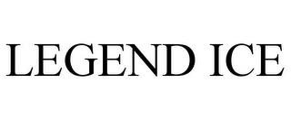 LEGEND ICE