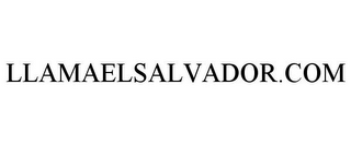 LLAMAELSALVADOR.COM