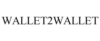 WALLET2WALLET