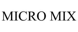 MICRO MIX