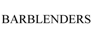 BARBLENDERS