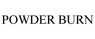 POWDER BURN