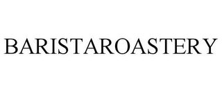 BARISTAROASTERY
