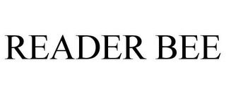 READER BEE
