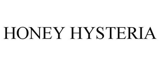 HONEY HYSTERIA