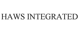 HAWS INTEGRATED