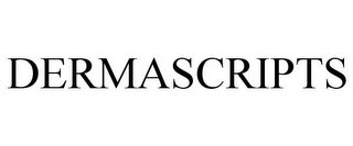 DERMASCRIPTS