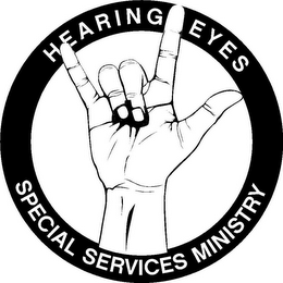 HEARING EYES SPECIAL SERVICES MINISTRY