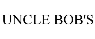 UNCLE BOB'S