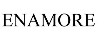 ENAMORE