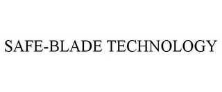 SAFE-BLADE TECHNOLOGY