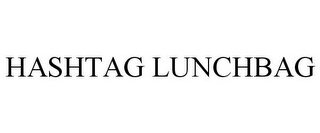 HASHTAG LUNCHBAG