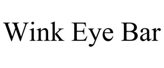 WINK EYE BAR