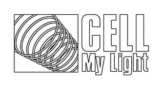 CELL MY LIGHT