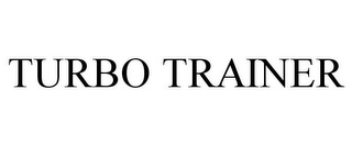 TURBO TRAINER