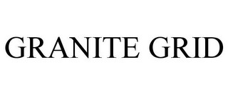 GRANITE GRID