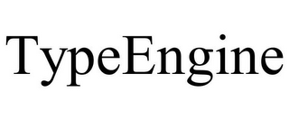 TYPEENGINE